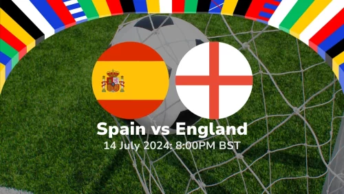 Spain vs England – Euro 2024 Final Prediction & Betting Tips 14072024