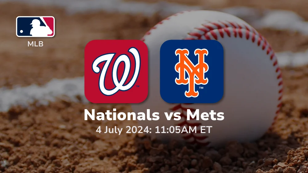 Washington Nationals vs New York Mets Prediction & Betting Tips 742024