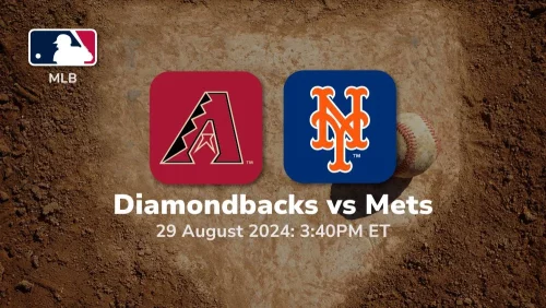 Arizona Diamondbacks vs New York Mets Prediction & Betting Tips 8292024