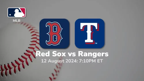 Boston Red Sox vs Texas Rangers Prediction & Betting Tips 8122024