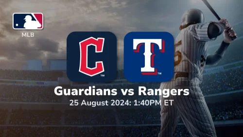 Cleveland Guardians vs Texas Rangers Prediction & Betting Tips 8252024