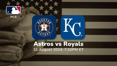 Houston Astros vs Kansas City Royals Prediction & Betting Tips 8312024