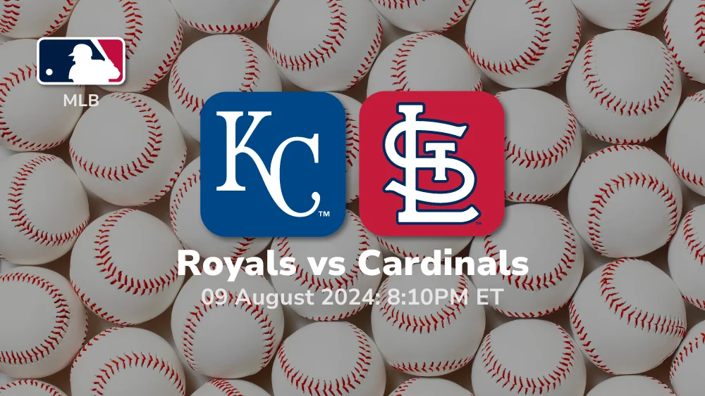 Kansas City Royals vs St. Louis Cardinals Prediction & Betting Tips 892024