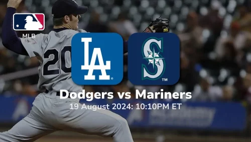 Los Angeles Dodgers vs Seattle Mariners Prediction & Betting Tips 8192024