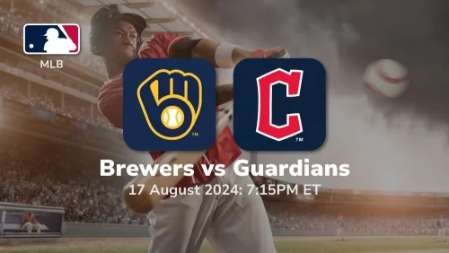 Milwaukee Brewers vs Cleveland Guardians Prediction & Betting Tips 8172024