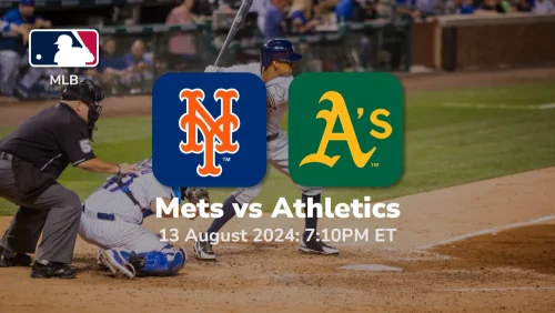 New York Mets vs Oakland Athletics Prediction & Betting Tips 8132024