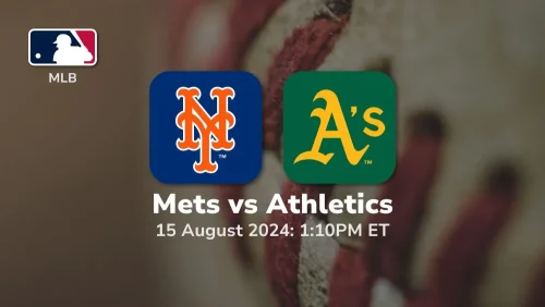 New York Mets vs Oakland Athletics Prediction & Betting Tips 8152024