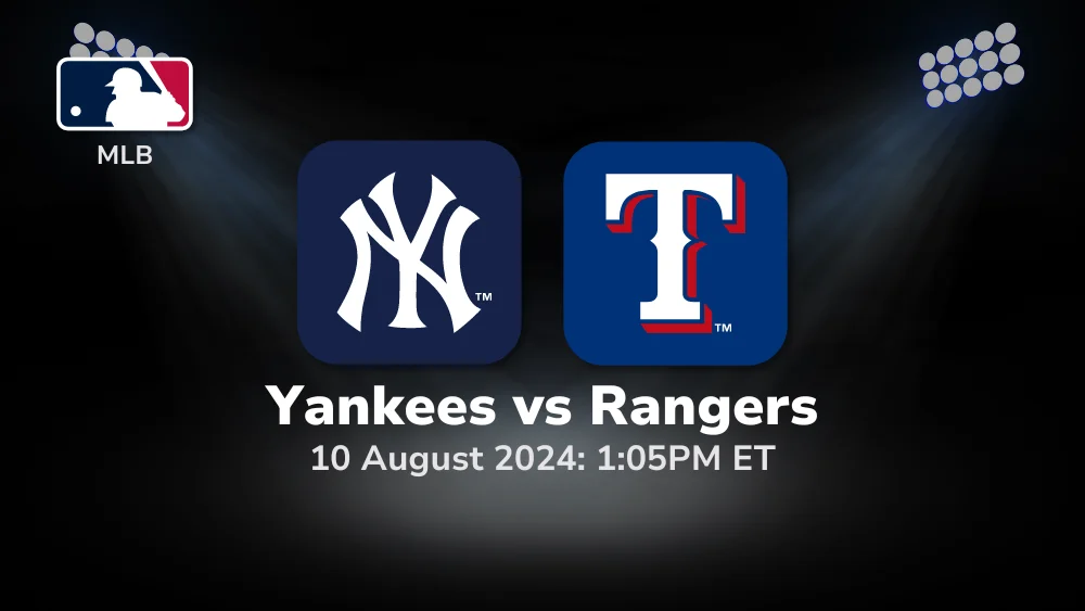 New York Yankees vs Texas Rangers Prediction & Betting Tips 8102024