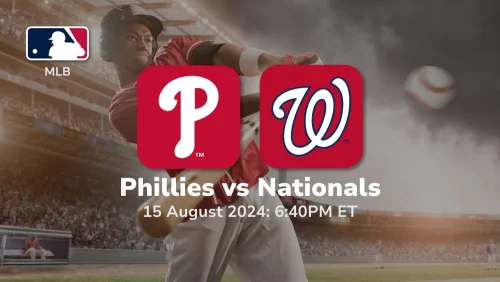 Philadelphia Phillies vs Washington Nationals Prediction & Betting Tips 8152024