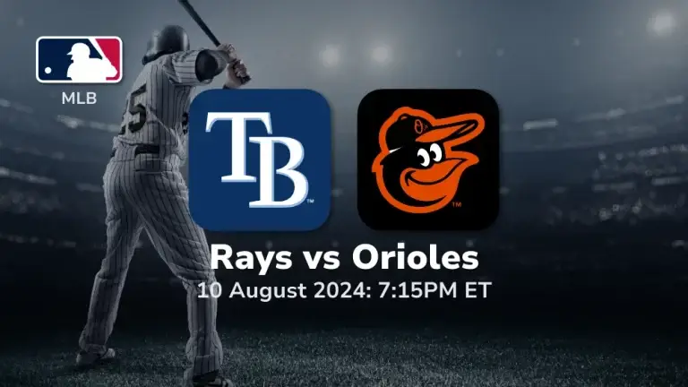 Tampa Bay Rays vs Baltimore Orioles Prediction & Betting Tips 8102024