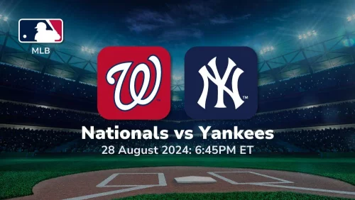 Washington Nationals vs New York Yankees Prediction & Betting Tips 8282024