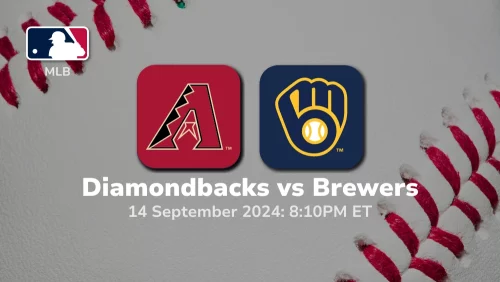 Arizona Diamondbacks vs Milwaukee Brewers Prediction 9/14/24