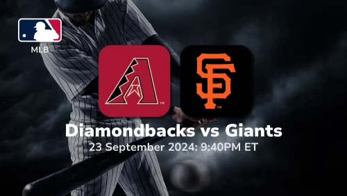 Arizona Diamondbacks vs San Francisco Giants Prediction 9/23/24