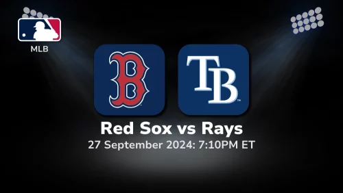 Boston Red Sox vs Tampa Bay Rays Prediction 9/27/24