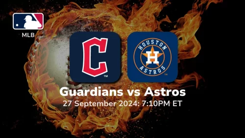 Cleveland Guardians vs Houston Astros Prediction 9/27/24