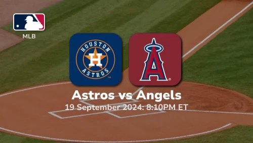 Houston Astros vs Los Angeles Angels Prediction 9/19/24