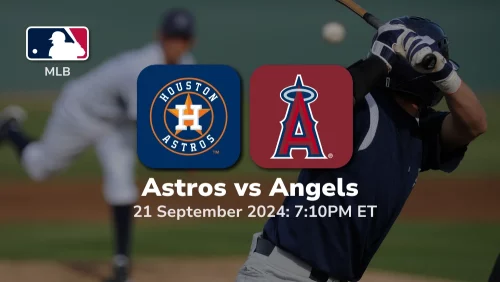 Houston Astros vs Los Angeles Angels Prediction 9/21/24