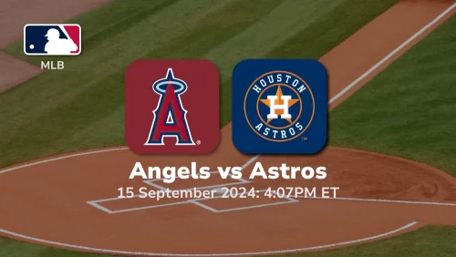 Los Angeles Angels vs Houston Astros Prediction 9/15/24