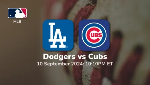 Los Angeles Dodgers vs Chicago Cubs Prediction 9/10/24