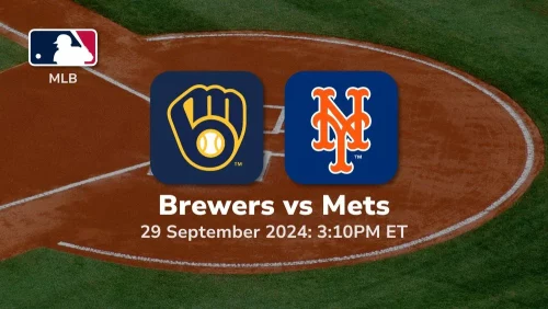 Milwaukee Brewers vs New York Mets Prediction & Betting Tips 9292024