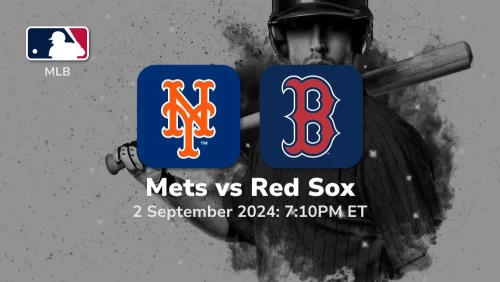 New York Mets vs Boston Red Sox Prediction & Betting Tips 922024