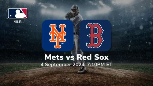 New York Mets vs Boston Red Sox Prediction & Betting Tips 942024