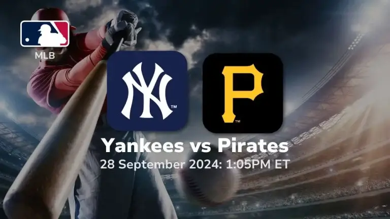 New York Yankees vs Pittsburgh Pirates Prediction & Betting Tips 9282024