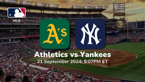 Oakland Athletics vs New York Yankees Prediction 9/21/24