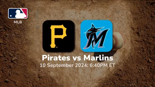 Pittsburgh Pirates vs Miami Marlins Prediction 9/10/24