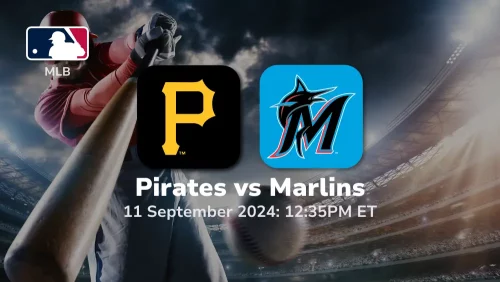 Pittsburgh Pirates vs Miami Marlins Prediction 9/11/24