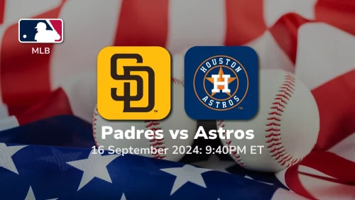 San Diego Padres vs Houston Astros Prediction 9/16/24