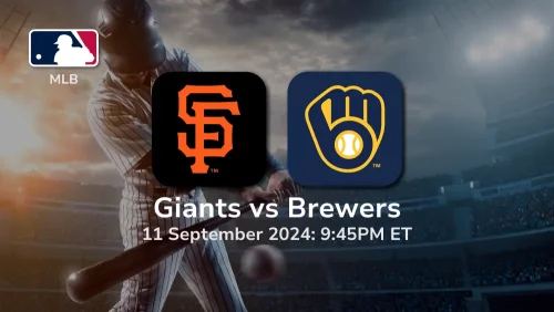 San Francisco Giants vs Milwaukee Brewers Prediction 9/11/24