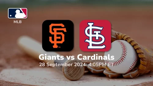 San Francisco Giants vs St. Louis Cardinals Prediction & Betting Tips 9282024